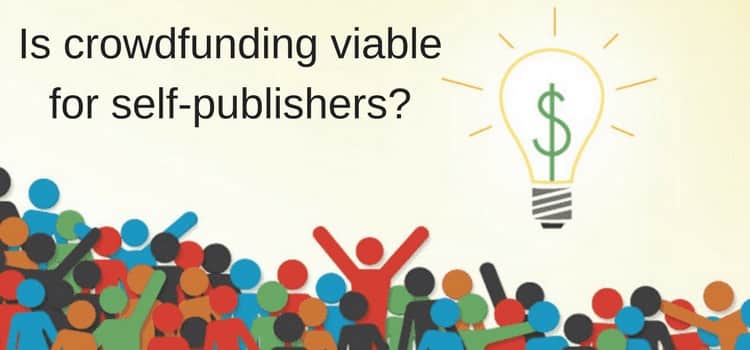 crowdfunding for self-publishers