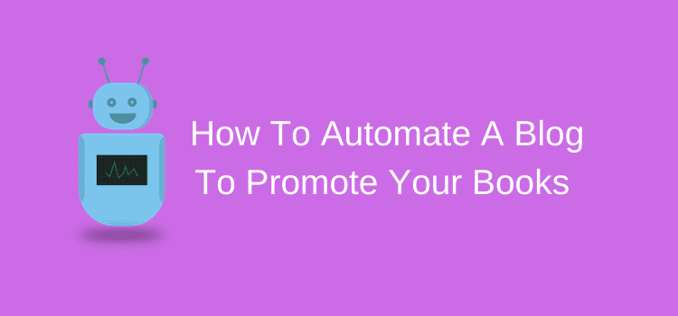 How To Automate A Blog