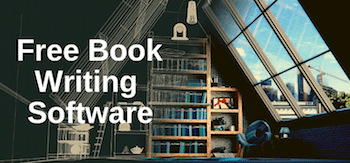 Free book writing software for new authors