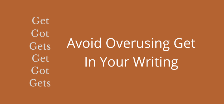 avoid the verb to get