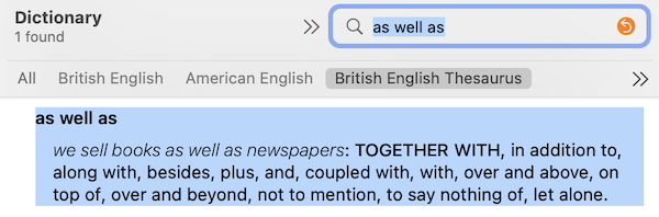 as well as thesaurus